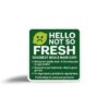 Hello Not So Fresh Sticker