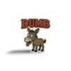 Dumb Ass Sticker