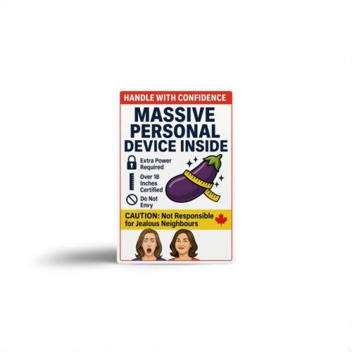 Massive Personal Device Sticker - Prank