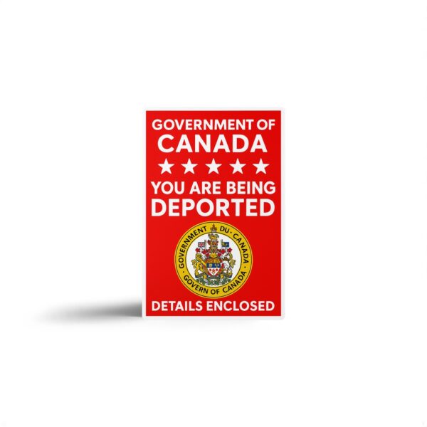 You Are Being Deported Sticker - Prank