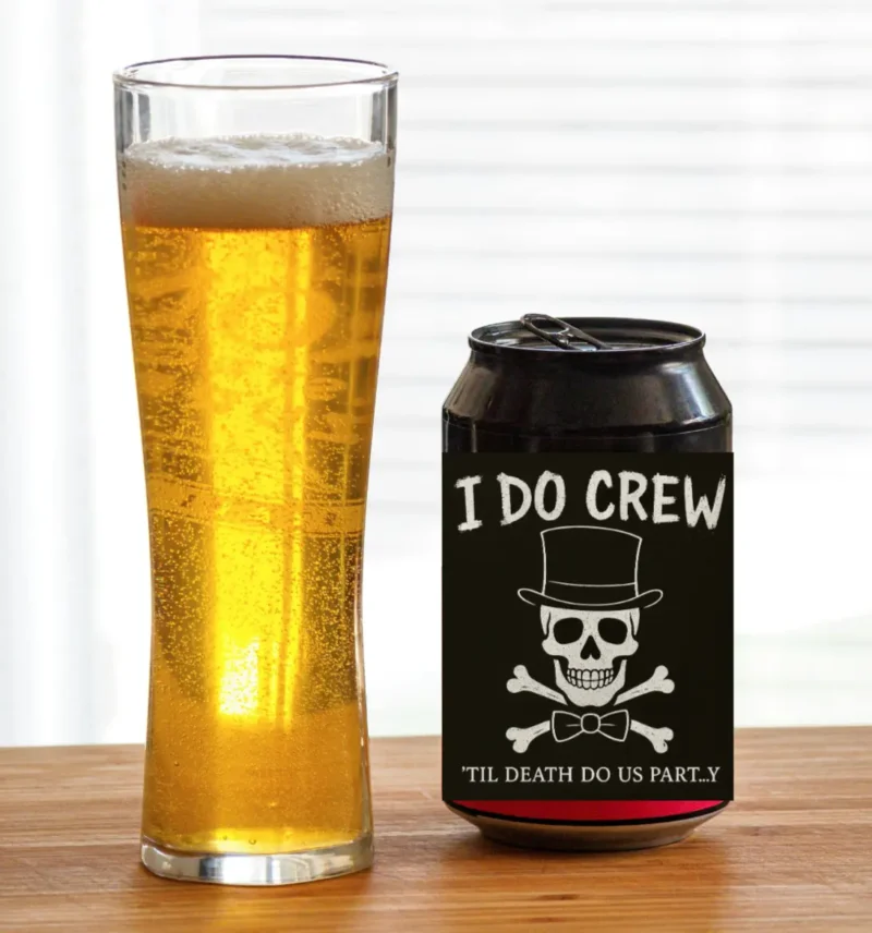 I Do Crew Beer Can