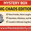 Big Chaos Mystery Box label. Curated prank bundle Canada only