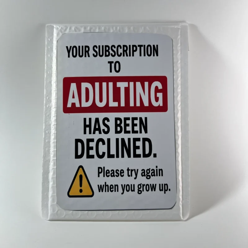 Adulting Subscription Declined prank mail gag gift funny adulting joke package
