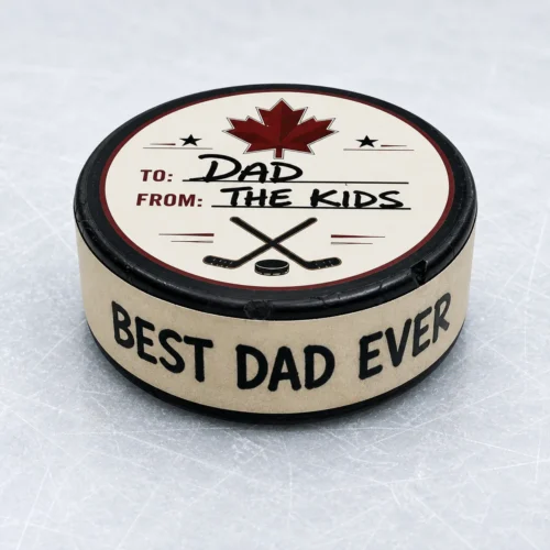 Personalized hockey puck reading To Dad, From the Kids on top and Best Dad Ever around the side.