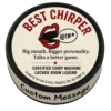 Best Chirper hockey puck award with custom message edge and locker room legend design