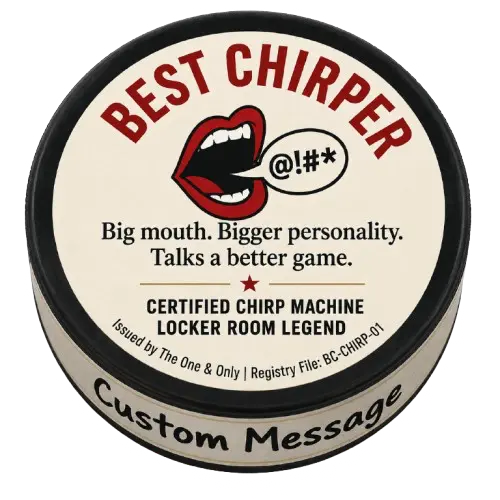 Best Chirper hockey puck award with custom message edge and locker room legend design