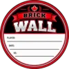 Brick Wall Goalie Hockey Puck Topper Red Brick Wall hockey puck topper with a Canadian maple leaf and white player, date and opponent fields.