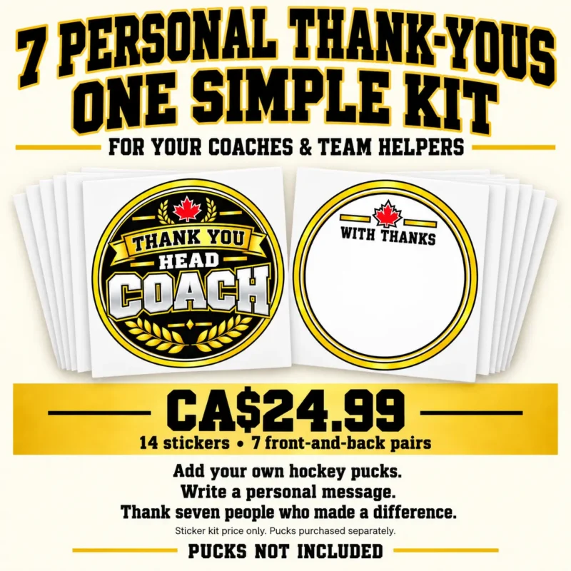 Seven Hockey Thank-You Gifts - One Sticker Kit Seven hockey thank you sticker pairs for $24.99 CAD, including award fronts and write-on backs to personalize pucks purchased separately.